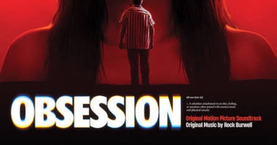 «Obsession».. أمنية بالحب تتحول إلى كابوس عندما تفقد امرأة قدرتها على الاختيار